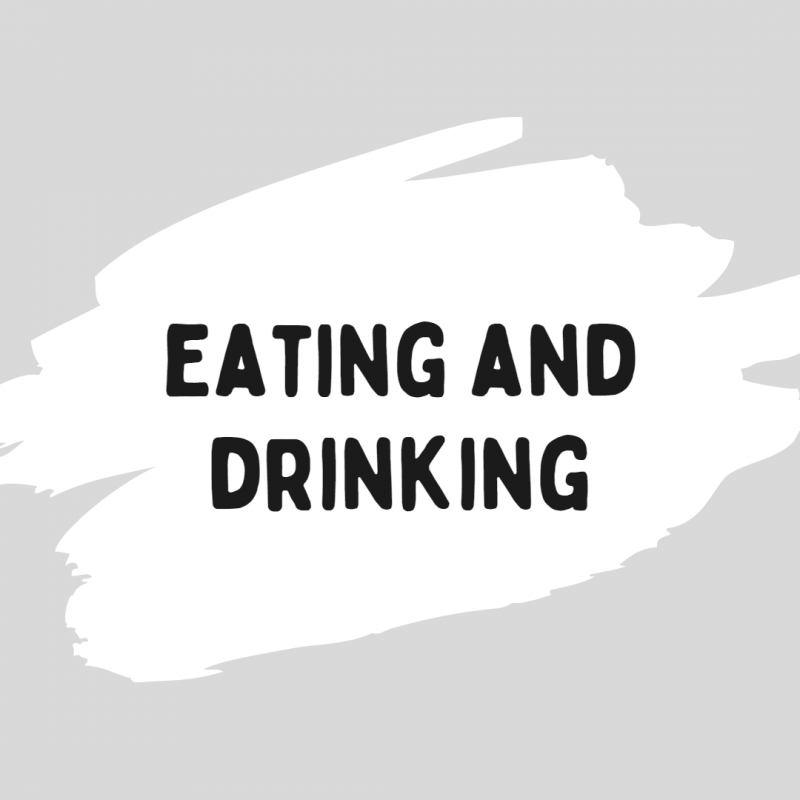 Eating and Drinking