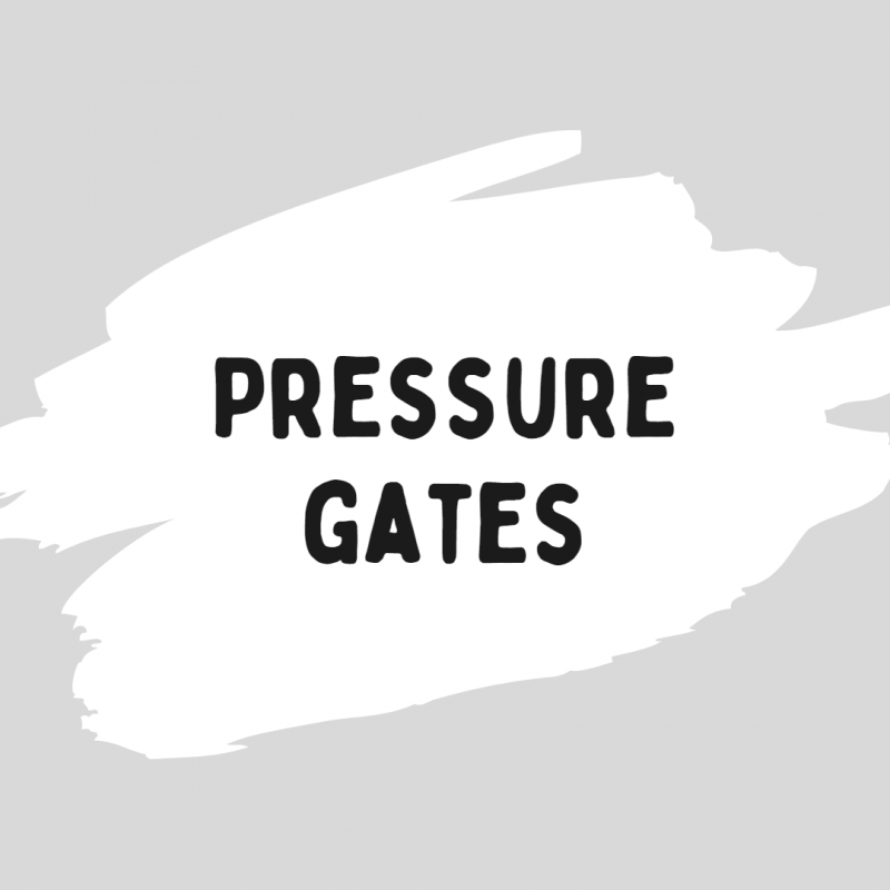 Pressure Gates